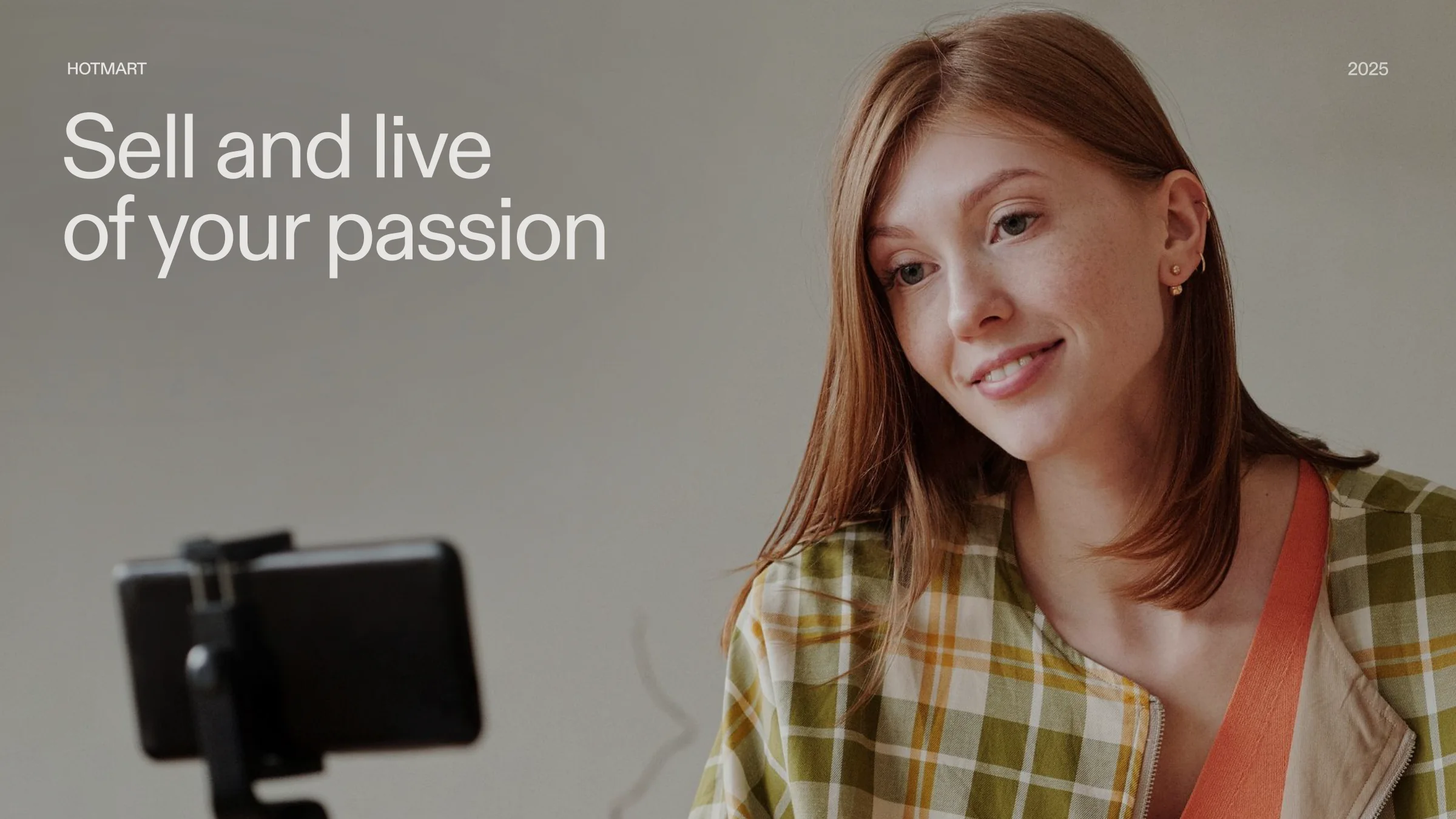 Hotmart, 2025. Sell and live of your passion.